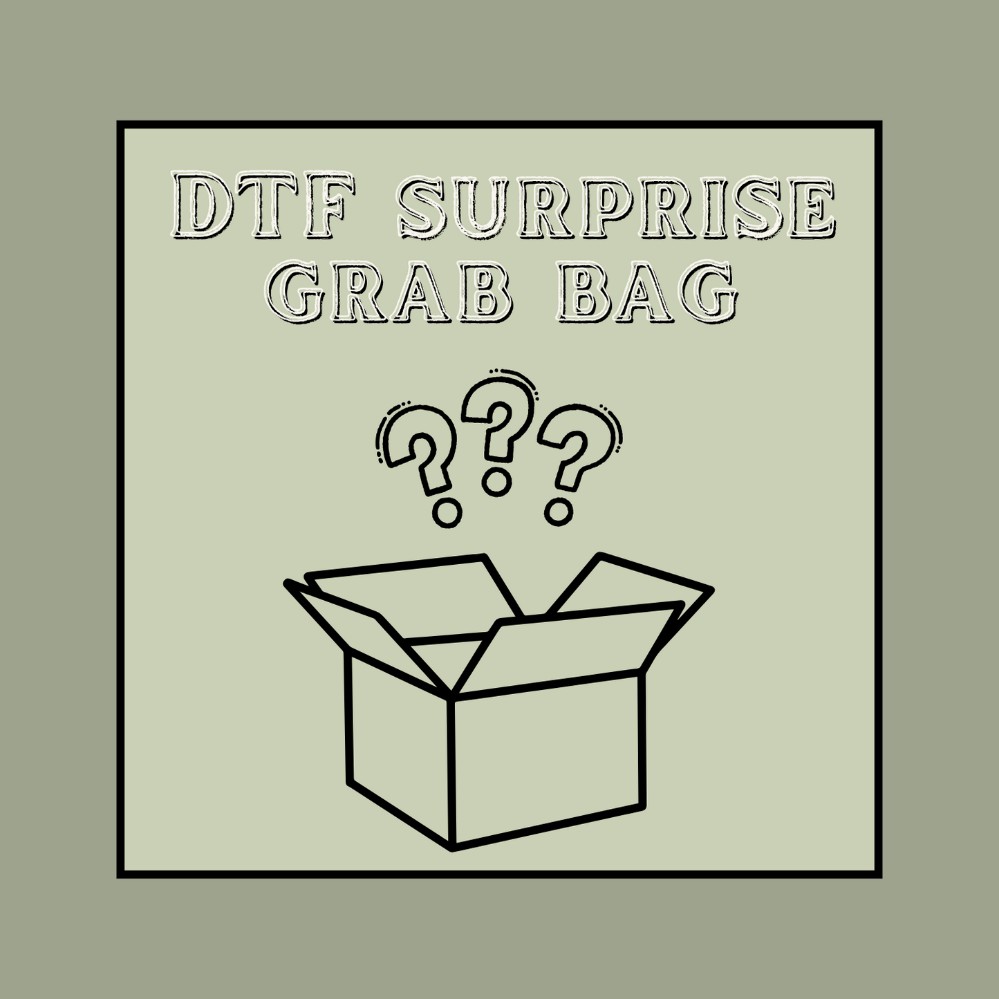DTF GRAB BAG