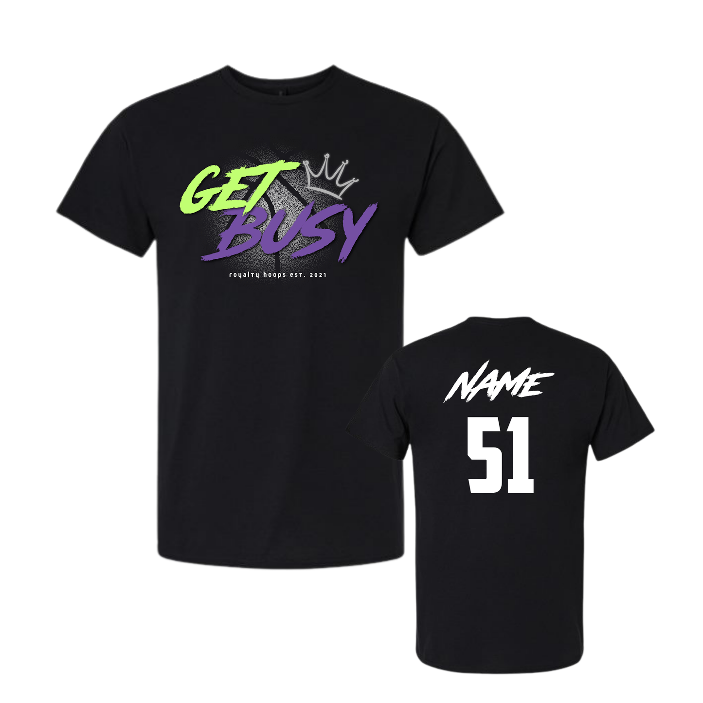 Royalty Hoops "Get Busy" Est.