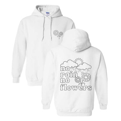 DIY Color-In No Rain No Flowers White Sweatshirt