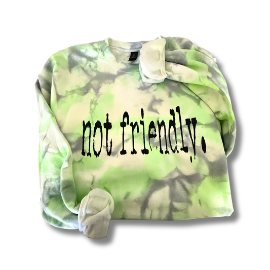 Not Friendly Neon Tie Dyed Crewneck