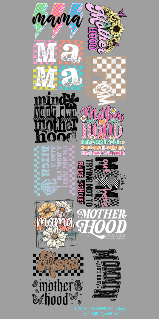 22"x72" Pre-Made Mama Gang Sheet
